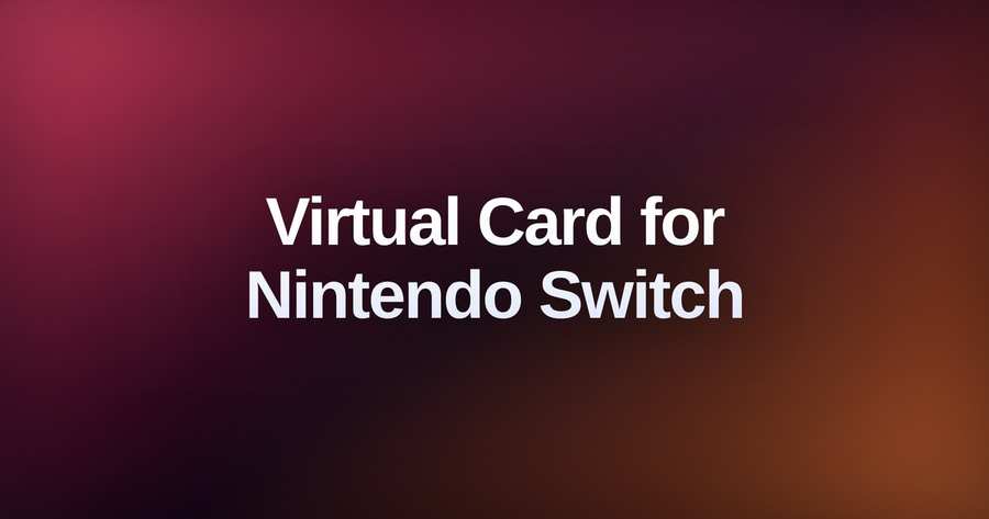 Virtual Card Nintendo Switch: Nintendo Switch 2 Buy Now Pay Later